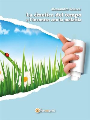 cover image of La Cinetica del Tempo e l'incontro con la Malattia